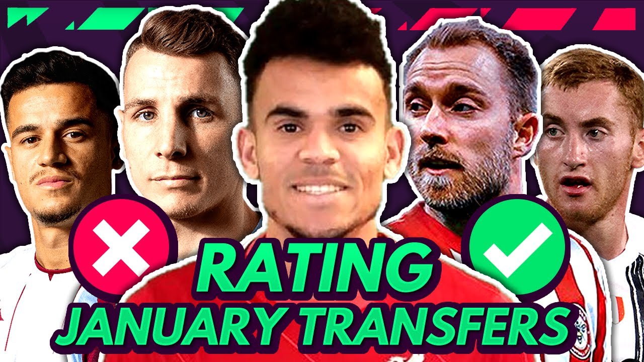 FPL GW24 RATING JANUARY TRANSFERS! – Buy or Avoid New Signings for Fantasy Premier League