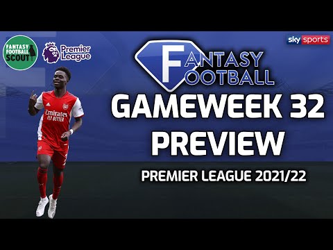 GW32 PREVIEW | Luke Williams & Niall Murphy | Sky Fantasy Football 2021/22
