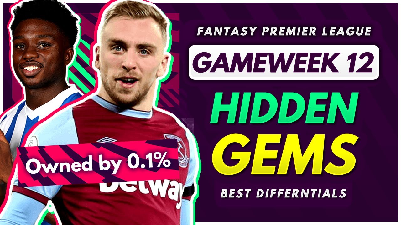 FPL GAMEWEEK 12 DIFFERENTIALS! | Best Hidden Gems for GW12 Fantasy Premier League 2021-22