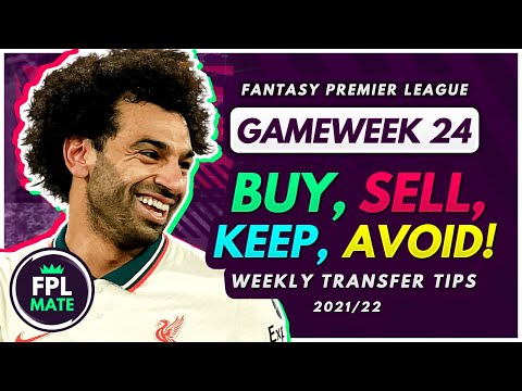 FPL GW24 TRANSFER TIPS! | Buy, Sell, Keep & Avoid for Gameweek 24 Fantasy Premier League 2021-22