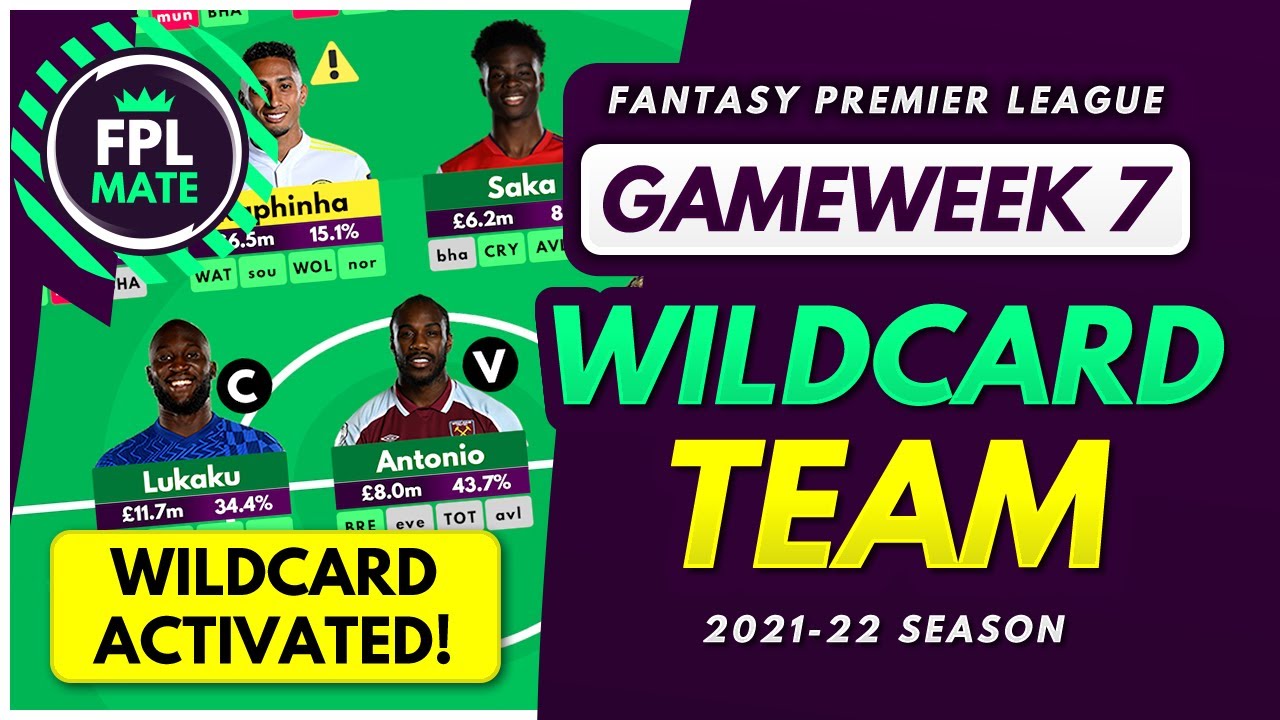 FPL GW7 WILDCARD DRAFT | Wildcard Template Strategy for Gameweek 7 Fantasy Premier League 2021-22