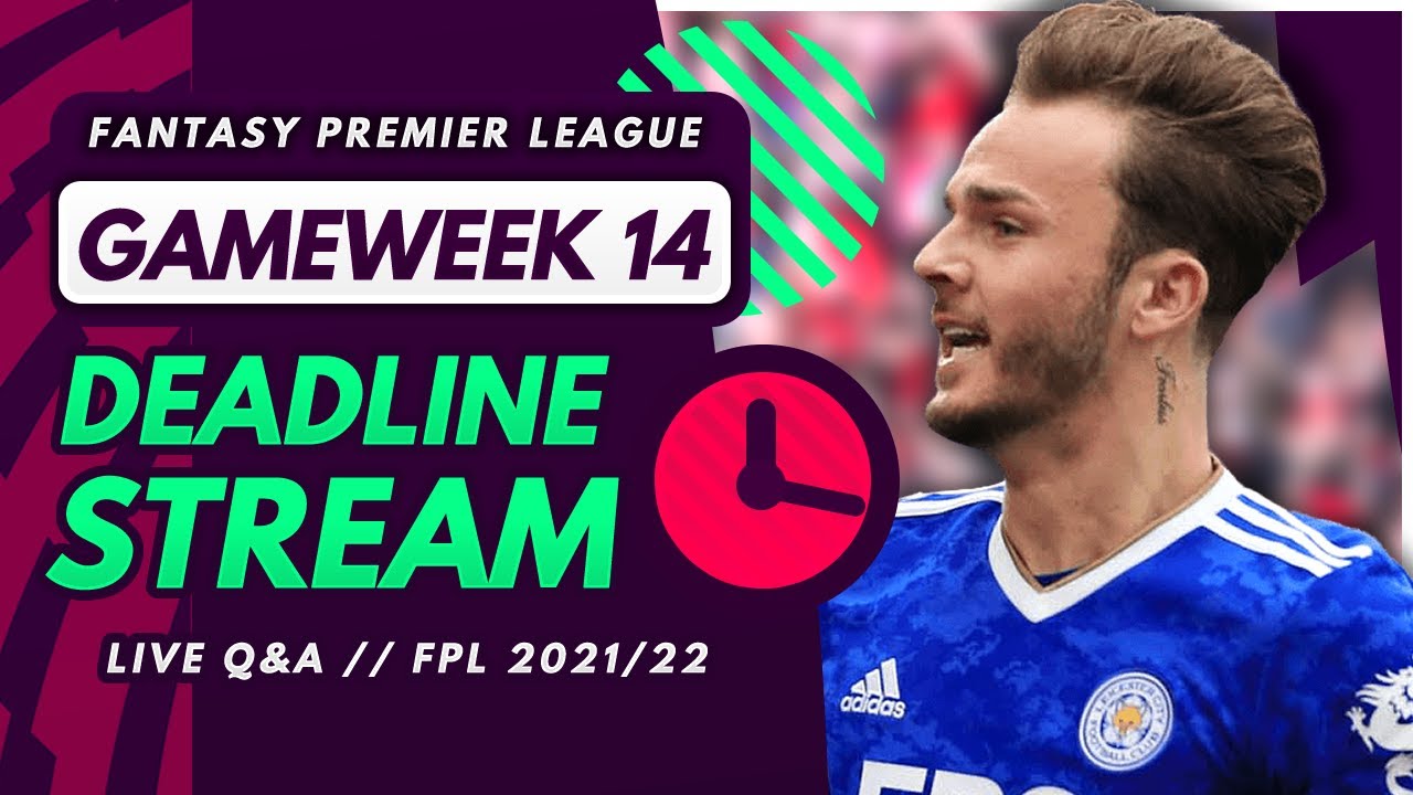 FPL GW14 DEADLINE STREAM – Live Transfers, Team News and Q&A! | Fantasy Premier League