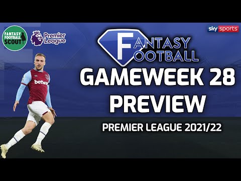 GW28 PREVIEW | Luke Williams & Niall Murphy | Sky Fantasy Football 2021/22