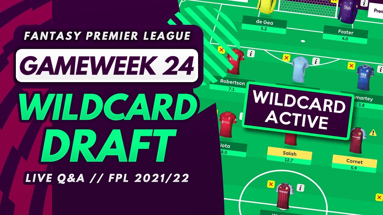 FPL GW24 WILDCARD TEMPLATE – Drafting A Gameweek 24 Wildcard LIVE! | Fantasy Premier League