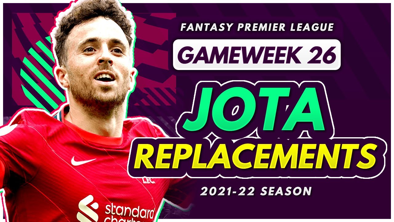 FPL GW26 JOTA REPLACEMENTS! | Best Midfielders for Gameweek 26+ Fantasy Premier League 2021-22