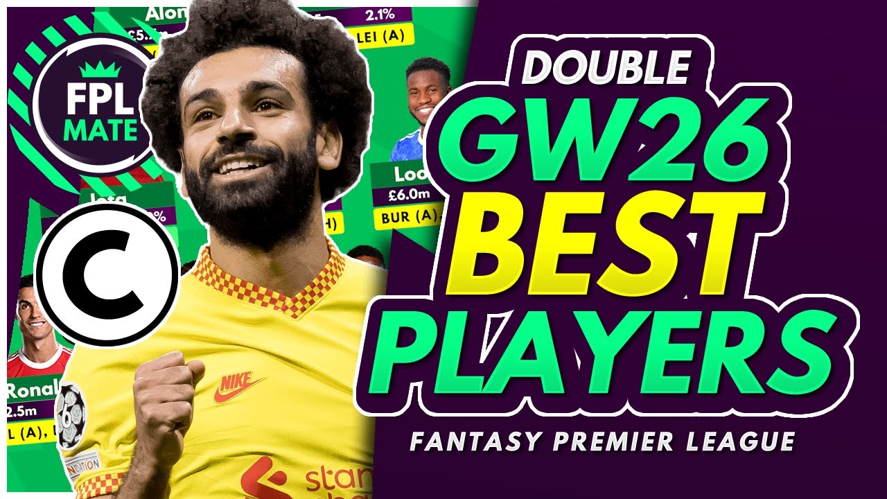 FPL TOP DOUBLE GW26 TRANSFER TARGETS! | DGW26 Players To Buy Strategy Fantasy Premier League 2021/22