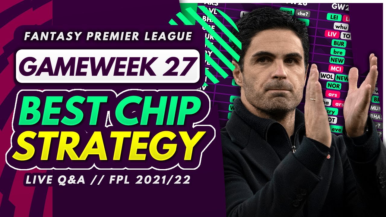 FPL CHIP STRATEGY LIVE STREAM! | GW27-31 Free Hit, Wildcard, Bench Boost Explained | FPL 2021/22