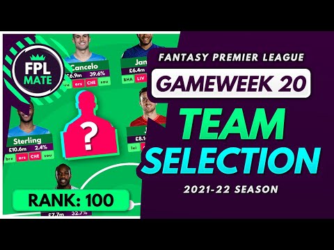 FPL GW20 TEAM SELECTION – RANK 100! | Scores, Transfers & Captain Fantasy Premier League 2021/22