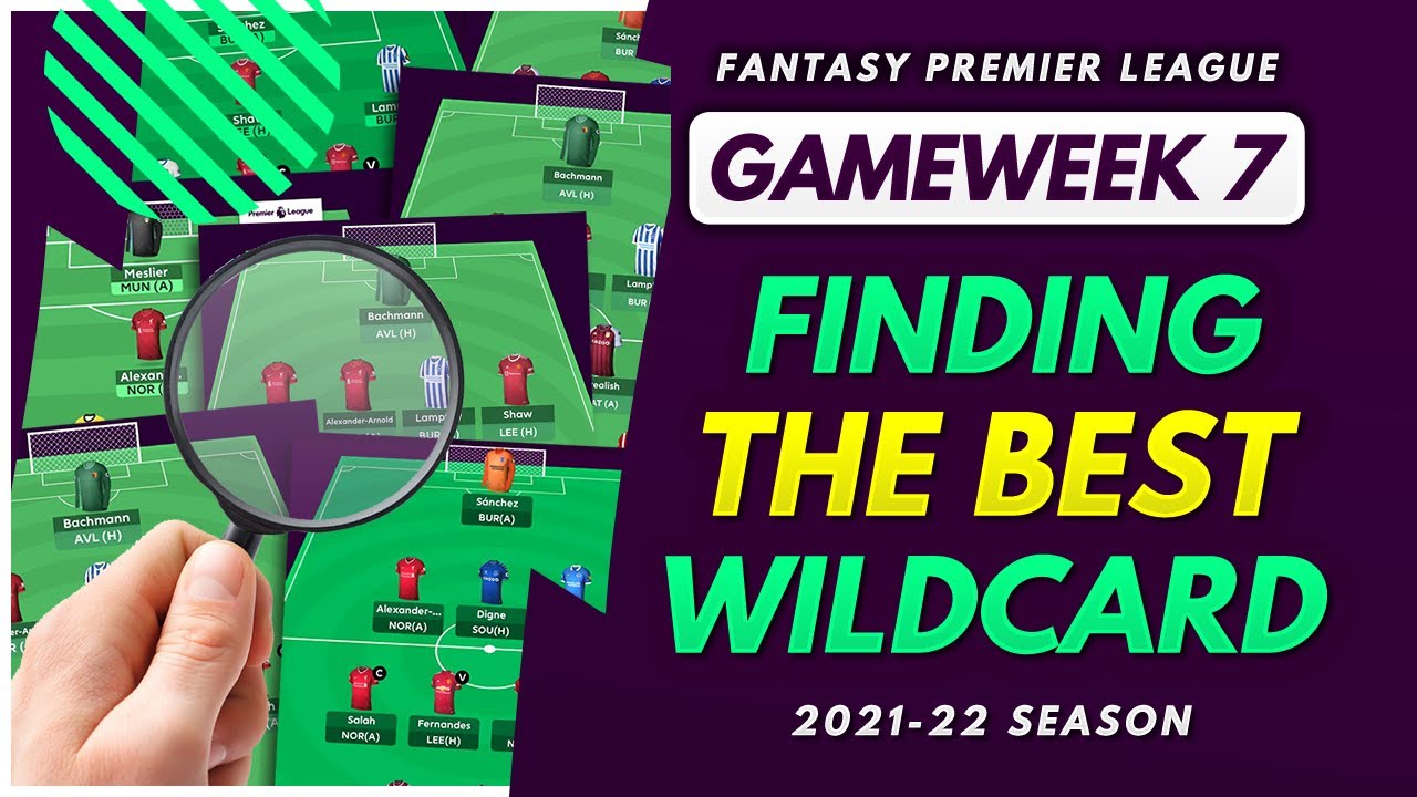 FPL GAMEWEEK 7 WILDCARDS! | Finding The Best GW7 Wildcard Draft for Fantasy Premier League 2021-22