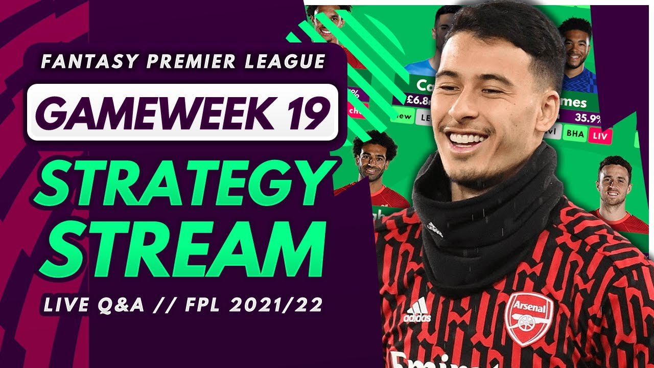 FPL GW19 STRATEGY STREAM – GW18 Reaction, Early Thoughts and Q&A! | Fantasy Premier League