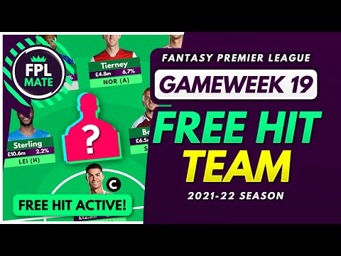FPL GAMEWEEK 19 MY FREE HIT DRAFT | Best Free Hit Template for GW19 Fantasy Premier League 2021-22