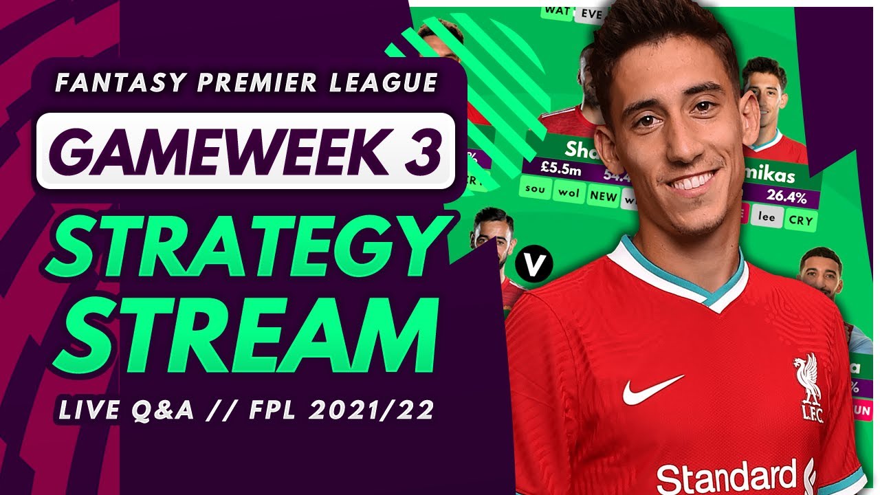 FPL GW3 STRATEGY STREAM – GW2 Reaction, Early Thoughts and Q&A! | Fantasy Premier League