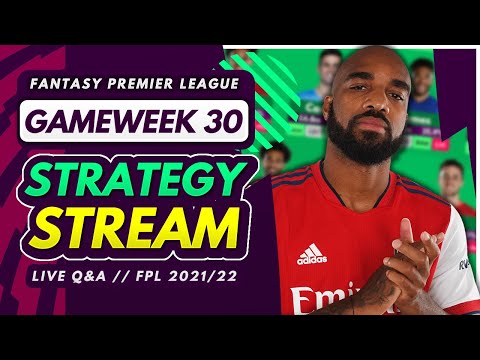 FPL GW30 STRATEGY STREAM – Free Hit Draft and Q&A! | Fantasy Premier League