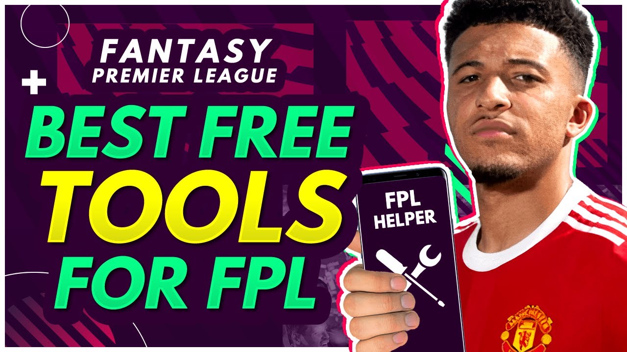 These FPL tools will make you BETTER! | Best Fantasy Premier League Websites & Apps 2021/22
