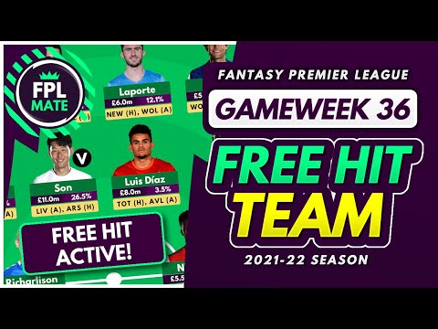 FPL GAMEWEEK 36 FREE HIT TEMPLATE | Best Free Hit Team for GW36 Fantasy Premier League 2021-22