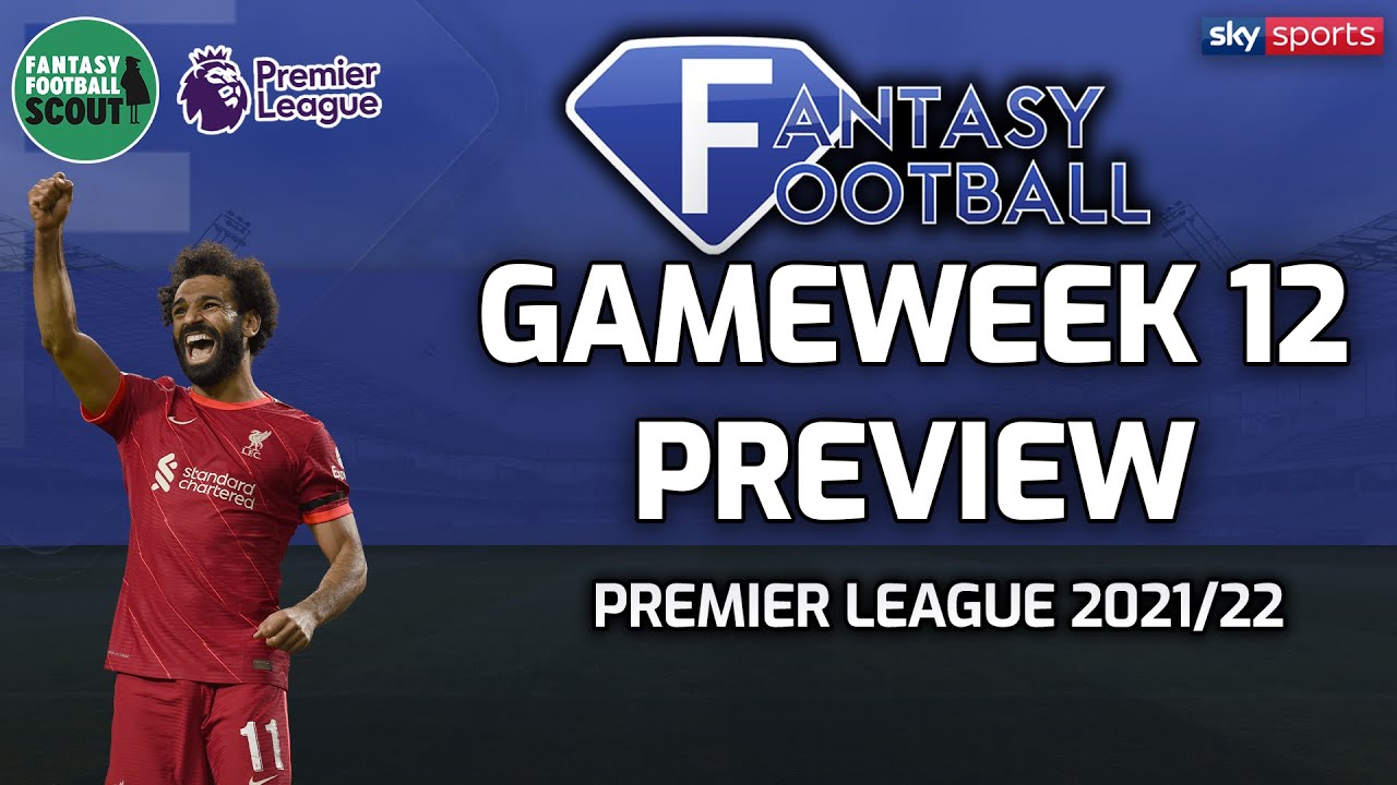 GW12 PREVIEW | Luke Williams & Niall Murphy | Sky Fantasy Football 2021/22