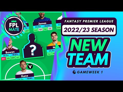 MY NEW FPL 2022/23 GW1 TEAM! | Latest Draft for Fantasy Premier League New Season