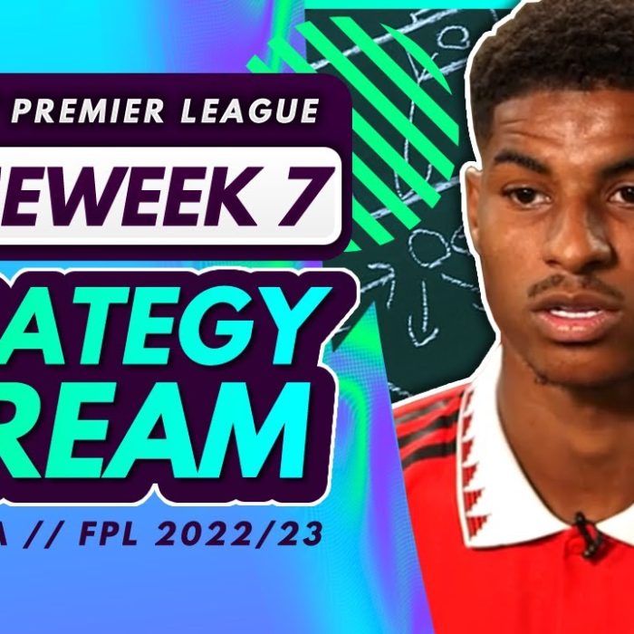 FPL GAMEWEEK 7 STRATEGY STREAM – Players to Target and Transfer Strategies! | Fantasy Premier League
