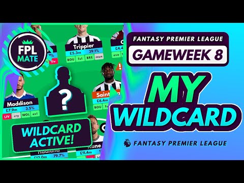 FPL GW8 WILDCARD TEAM SELECTION! | Scores, Transfers & Captain Fantasy Premier League 2022/23