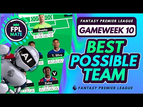FPL GW10 | AI CALCULATES THE BEST POSSIBLE GAMEWEEK 10 TEAM! | Perfect Artificial Intelligence Squad