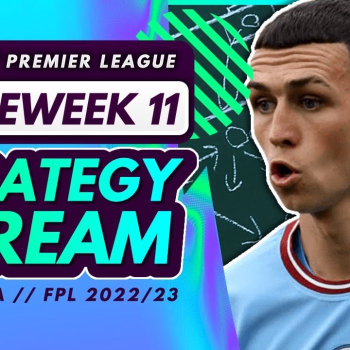 FPL GAMEWEEK 11 STRATEGY STREAM – Players to Target and Transfer Plans! | Fantasy Premier League