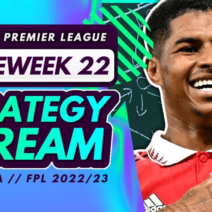 FPL GAMEWEEK 22 STRATEGY STREAM – Double Gameweek Planning! | Fantasy Premier League