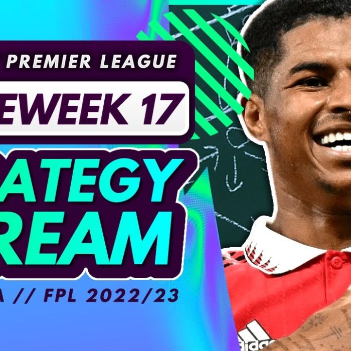 FPL GAMEWEEK 17 STRATEGY STREAM – A Fresh Start! | Fantasy Premier League