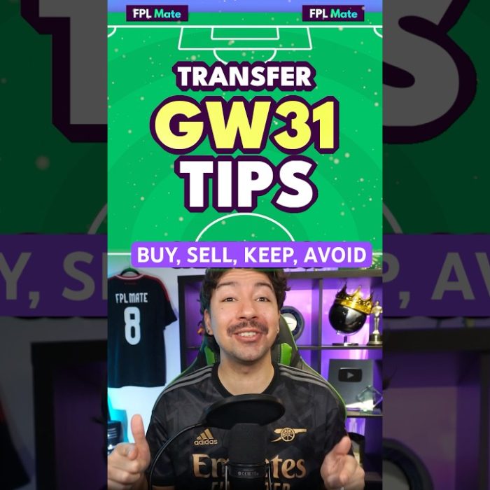 FPL GW31 Transfer Tips | Buy, Sell, Keep, Avoid? 🤝🏼 #FPL